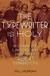 The Typewriter Is Holy sinopsis y comentarios