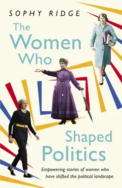 the women who shaped politics book cover image