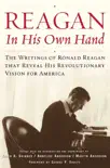 Reagan, In His Own Hand synopsis, comments