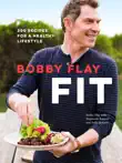 Bobby Flay Fit synopsis, comments