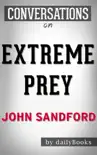 Extreme Prey By John Sandford Conversation Starters synopsis, comments
