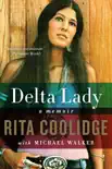 Delta Lady synopsis, comments