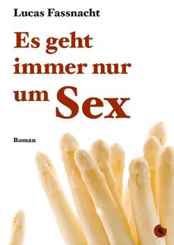 es geht immer nur um sex imagen de la portada del libro