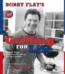 bobby flay's grilling for life book cover image