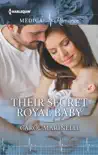 Their Secret Royal Baby synopsis, comments