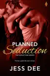 Planned Seduction synopsis, comments