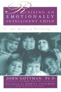 raising an emotionally intelligent child book cover image