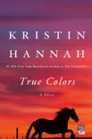 True Colors book summary, reviews and download