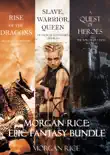 Morgan Rice: Epic Fantasy Bundle sinopsis y comentarios