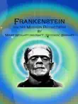Frankenstein: or the Modern Prometheus sinopsis y comentarios