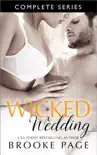 Wicked Wedding - Complete Series