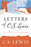 Letters of C. S. Lewis synopsis, comments
