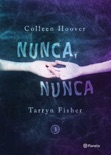 Nunca, nunca 3 book summary, reviews and downlod