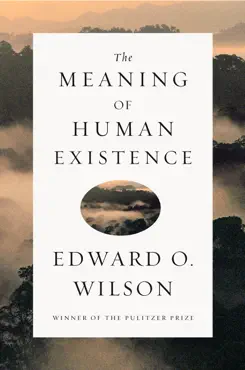 the meaning of human existence book cover image
