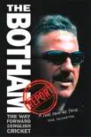 The Botham Report synopsis, comments