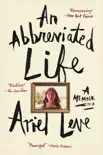 An Abbreviated Life synopsis, comments