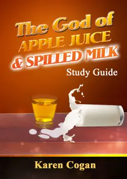 the god of apple juice and spilled milk study guide book cover image