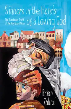 sinners in the hands of a loving god book cover image