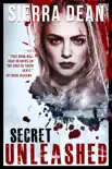 Secret Unleashed synopsis, comments