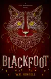 Blackfoot synopsis, comments