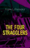 The Four Stragglers synopsis, comments