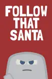 Follow That Santa synopsis, comments