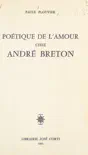 Poétique de l'amour chez André Breton sinopsis y comentarios