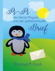 Pi-Pi der kleine Pinguin und der geheimnisvolle Brief synopsis, comments