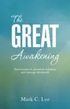 The Great Awakening synopsis, comments