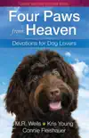 Four Paws from Heaven synopsis, comments