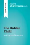 The Hidden Child by Camilla Läckberg (Book Analysis) sinopsis y comentarios